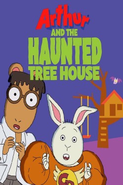 Watch free Arthur and the Haunted Tree House movies Hd online on TinyZone