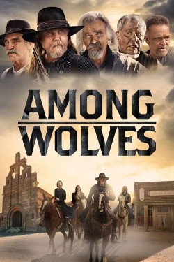 Watch Free Among Wolves Full Movies HD Online Vumoo