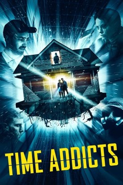 Enjoy Free HD Viewing of Time Addicts on Putlocker