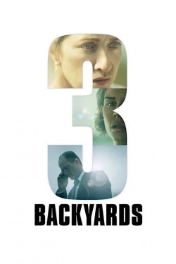 Stream 3 Backyards Movies for Free in HD Online M4uHD