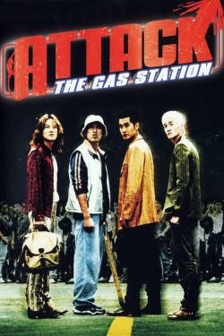 Watch free Attack the Gas Station! movies Hd online Gomovies Alternatives