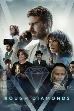 Watch Free Rough Diamonds Full Movies MyFamilyTV