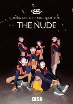 Watch free Bish: Bring Icing Shit Horse Tour Final "The Nude" movies online - GoMovies