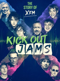 Watch free Kick Out the Jams: The Story of XFM movies Hd online on TinyZone