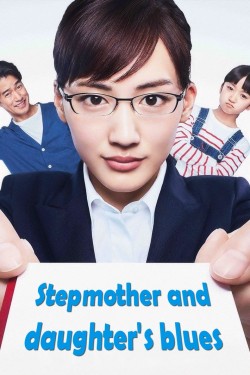 Watch Stepmom and Daughter Blues movies free AniWave