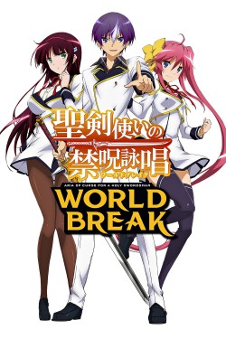 Watch World Break: Aria of Curse for a Holy Swordsman movies free AniWave