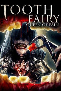Tooth Fairy: Queen of Pain-watch