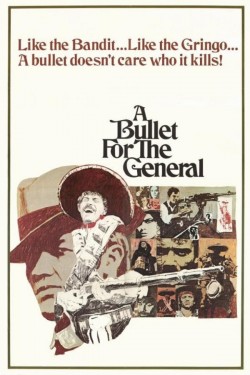 Watch free A Bullet for the General full