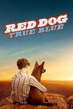 Free Red Dog: True Blue movies HD online | Gomovies