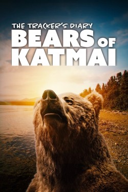 Watch free The Tracker's Diary: Bears of Katmai movies Hd online on TinyZone