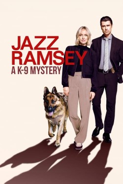 Enjoy Free HD Viewing of Jazz Ramsey: A K-9 Mystery on Putlocker