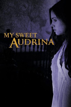 Watch free My Sweet Audrina movies Hd online on TinyZone