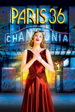 Enjoy Free HD Viewing of Paris 36 on Putlocker