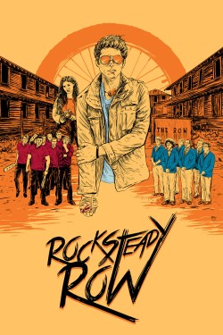 Enjoy Free HD Viewing of Rock Steady Row on Putlocker