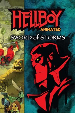 Watch Free Hellboy Animated: Sword of Storms Full Movies HD Online Vumoo