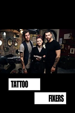 Watch free Tattoo Fixers movies online - GoMovies