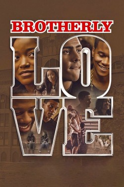 Watch Free Brotherly Love Movies Online on TheFlixer Alternatives site