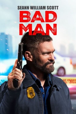 Bad Man Bad Man