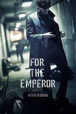 For the Emperor Watch Free For the Emperor Movies HD Online Vumoo Alternatives site
