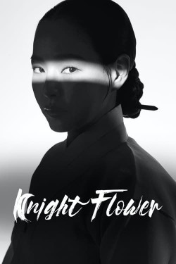 Watch free Knight Flower full