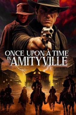 Enjoy Free HD Viewing of Once Upon a Time in Amityville on Putlocker