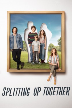 Watch free Splitting Up Together movies online - 2KMovies