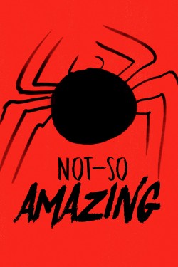 Watch Free Not-So Amazing Movies HD 1080p Gomovies