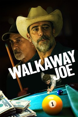 Enjoy Free HD Viewing of Walkaway Joe on Putlocker