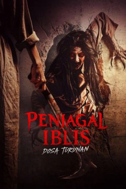 Penjagal Iblis: Dosa Turunan Penjagal Iblis: Dosa Turunan