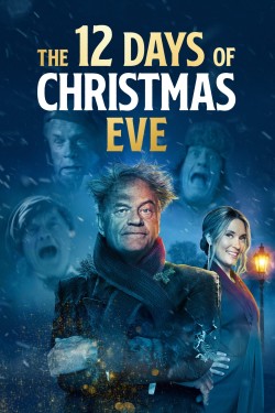 Watch free The 12 Days of Christmas Eve movies online - GoMovies