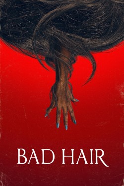 Watch free Bad Hair movies online on on 123Movies Alternatives site