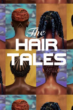 Watch free The Hair Tales movies Hd online on TinyZone