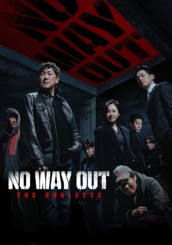 Enjoy Free HD Viewing of No Way Out: The Roulette on Putlocker