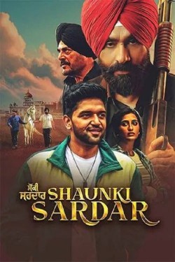 Stream Shaunki Sardar Movies for Free in HD Online Putlocker
