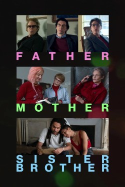 Father Mother Sister Brother-online-free