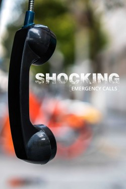 Watch Free Shocking Emergency Calls Movies HD 1080p Gomovies