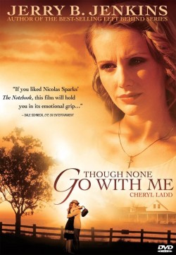 Watch Though None Go with Me Movies Free Online | 123Movies