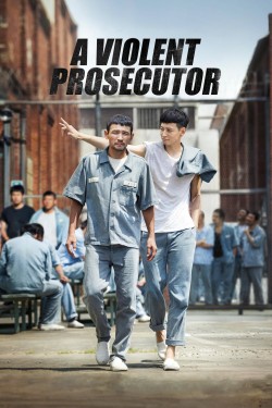 Watch Free A Violent Prosecutor Movies HD Online TinyZone Site