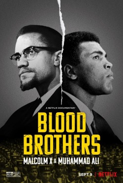 Watch free Blood Brothers: Malcolm X & Muhammad Ali full