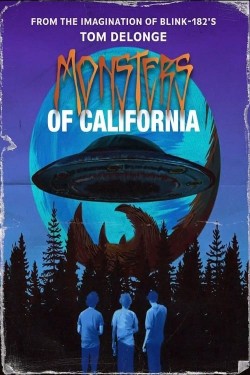 Watch Monsters of California free movies