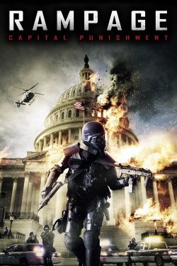 Free Rampage: Capital Punishment movies HD online | Gomovies