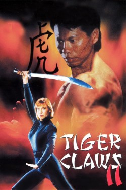 Watch Free Tiger Claws II Movies Online on TheFlixer Alternatives site