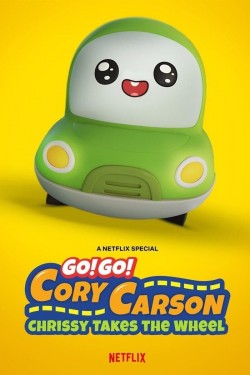 Watch free Go! Go! Cory Carson: Chrissy Takes the Wheel movies Hd online on TinyZone