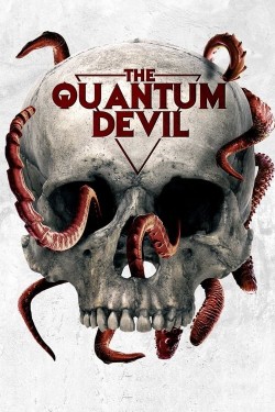 Enjoy Free HD Viewing of The Quantum Devil on Putlocker