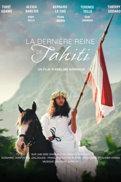 La Dernière Reine de Tahiti La Dernière Reine de Tahiti