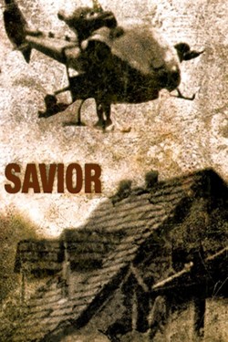 Watch free Savior movies Hd online Braflix Alternative