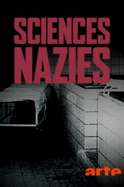 watch-Sciences nazies