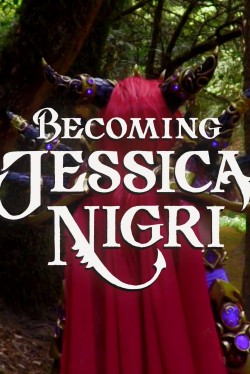 watch-Becoming Jessica Nigri