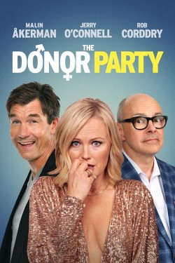 Watch Free The Donor Party Movies HD Online Soap2Day Site