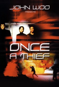 Watch free Once a Thief movies Hd online on TinyZone